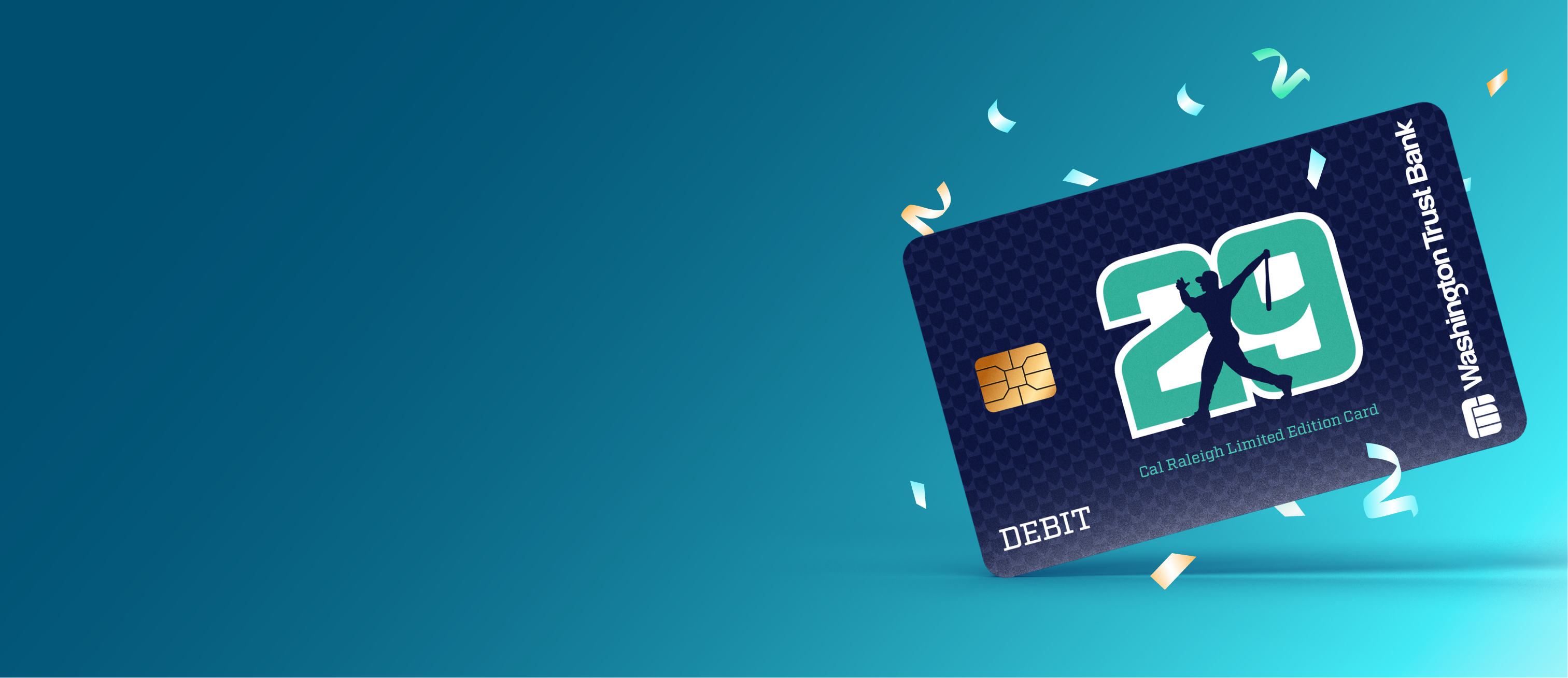 Cal Raleigh debit card on gradient teal background